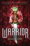 [The Dragon King Chronicles 02] • Warrior (The Dragon King Chronicles)